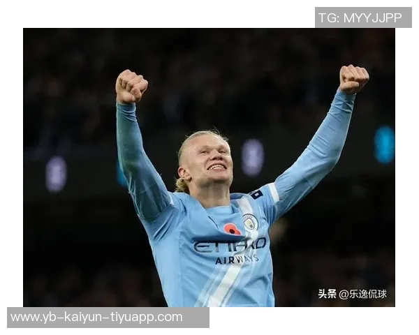 曼晚分析哈兰德如何将预期进球值提升至067成为曼城核心球员